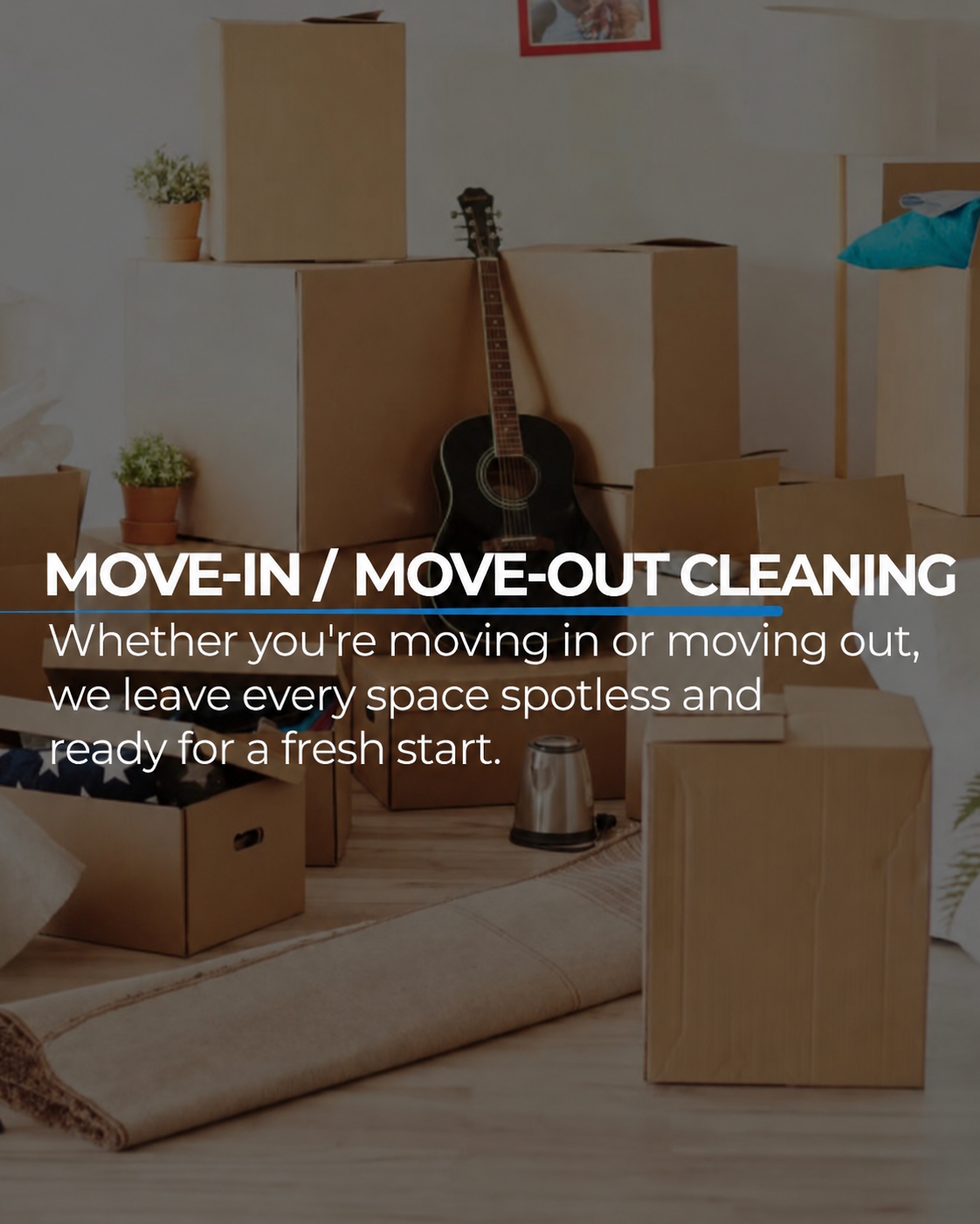 Move-in move-out cleaning